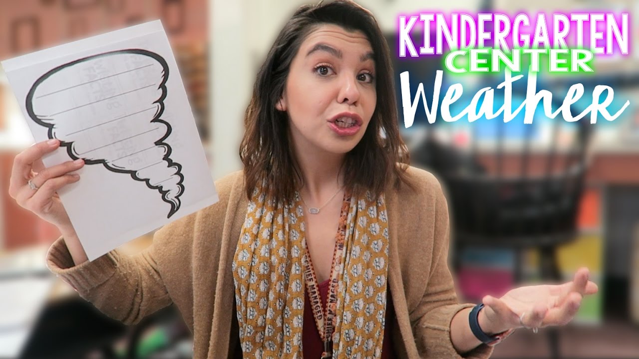 Kindergarten Classroom Center: Weather