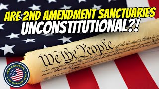 Are Second Amendment Sanctuaries Undermining the Constitution?