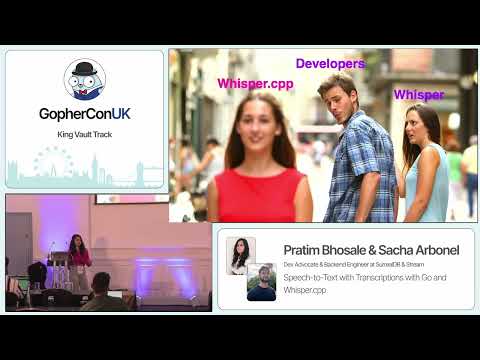 Reinventing Speech-to-Text Transcriptions with Go and Whisper - Pratim Bhosale & Sacha Arbonel