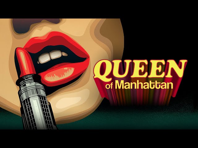 QUEEN OF MANHATTAN Official Trailer
