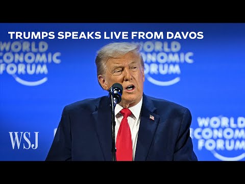 Watch: Trump's Full Speech at World Economic Forum in Davos | WSJ