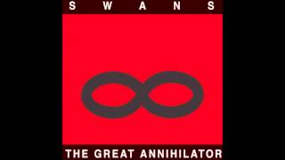 Swans - She Lives!