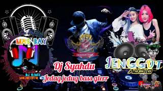 Download lagu DJ syahdu jedag jedug bass glerr mp3