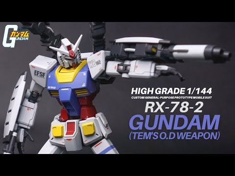 Gunpla Custom Build : HG RX-78-2 Gundam (Tem's O.D Weapon)