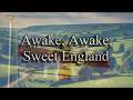 Awake, Awake, Sweet England - English folk song