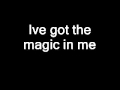 ive got the magic in me lyrics 