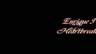 Enrique Iglesias - heartbreaker