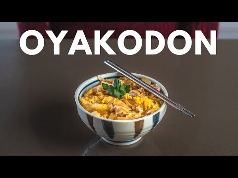How to make Oyakodon (Japanese chicken & egg rice bowl recipe)