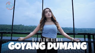 Download lagu Goyang Dumang (Remix) - DJ Goyang Goyang | Amanda mp3 Download lagu Goyang Dumang (Remix) - DJ Goyang Goyang | Amanda mp3