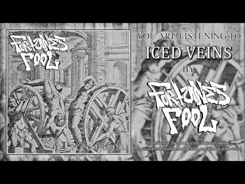 Fortunes Fool - Iced Veins (2017)