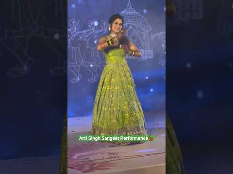 Arti Singh Sangeet Performance Video | Arti Singh Wedding 