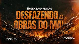 CULTO AO VIVO | DESFAZENDO AS OBRAS DO MAL | 07/08/2026 | Tarde | @IPJCOFICIAL
