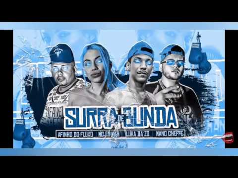 LUKA DA ZO _ MANO CHEFFE _ AFINHO DO FLUXO E MC ERICA _ Surra de bunda