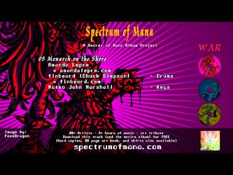 Spectrum of Mana: WAR- 05- Amanda Lepre, ft Chuck 