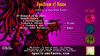 Spectrum of Mana: WAR- 05- Amanda Lepre, ft Chuck 