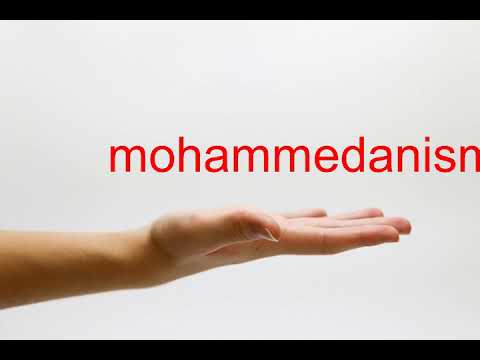 How to Pronounce mohammedanism - American English