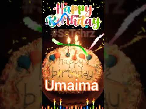 Umaima | Happy Birthday | Happy Birthday WhatsApp Status with Name | WhatsApp Status |
