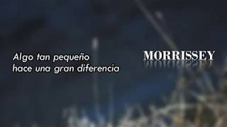 Morrissey Such A Little Thing Makes Such A Big Difference (Inglés - Español)