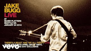 Jake Bugg - There's A Beast And We All Feed It - Live At Silver Platters