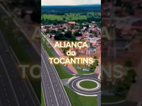 Cidade de Aliança do Tocantins 2023 #shorts