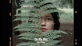 Download lagu Story wa keren || on my way mp3