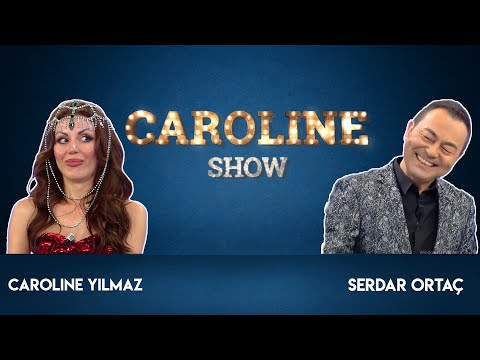 Caroline Show 1.Bölüm (Serdar Ortaç)