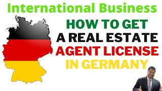 International business| How to become a real estate agent in Germany-Immobilienmakler in Deutschland