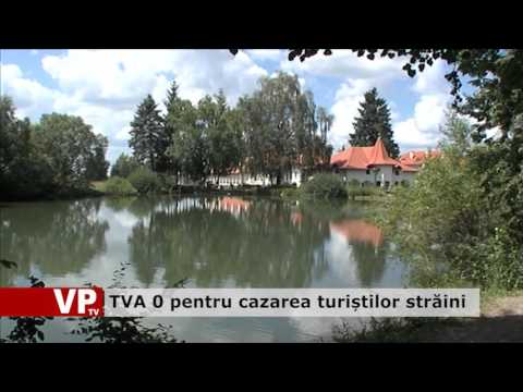 TVA zero pentru cazarea turiștilor străini