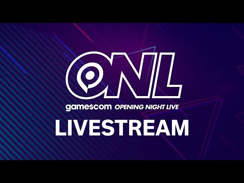 Gamescom Opening Night Live 2021 Livestream