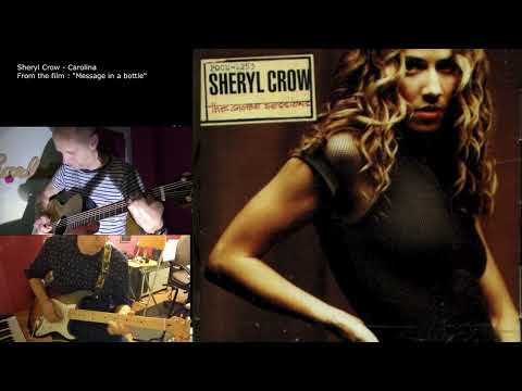 Carolina - Sheryl Crow