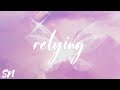 Rehmahz, Sarah Nathalié, IMRSQD - Relying (Lyric Video)