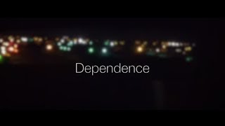 Dependence Teaser