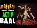 Diablo 2: The Full Story of ACT V - Baal The Lord of Destruction & The Worldstone