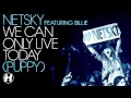 Netsky - We Can Only Live Today (Puppy) (feat ...