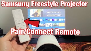 Samsung Freestyle Projector: How to Pair Remote (Remote not working?)