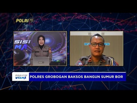 LIVE DIALOG - IPDA TEDDY KANIT KAMSELTIBCAR LANTAS POLRES GROBOGAN, BAKSOS BANGUN SUMUR BOR