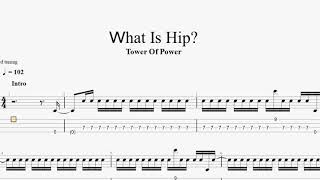 Tower of Power - What Is Hip (bass tab)
