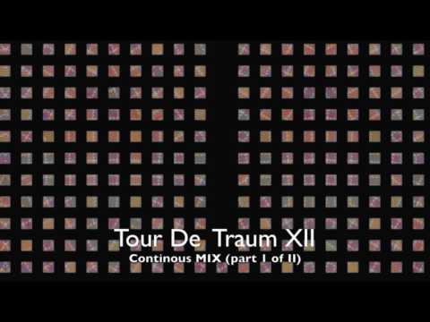 Tour de Traum XII Pt 1.1 mixed by Riley Reinhold (Traum CDDig 38)