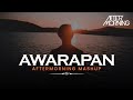 Awarapan Mashup Aftermorning Toh Phir Aao