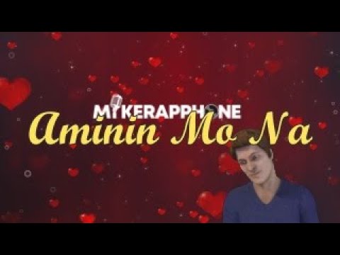 MIKERAPPHONE - AMININ MO NA