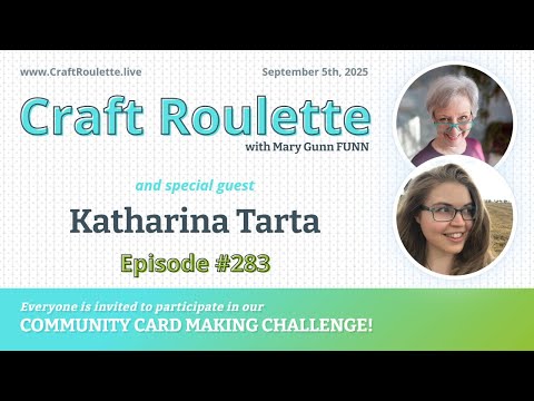 Craft Roulette Episode #283 featuring Katharina Tarta (@katharina_tarta_crafts)