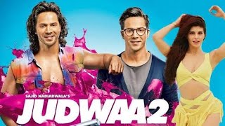 Judwaa 2  Hindi Movie 2017  Varun Dhawan Jacquelin