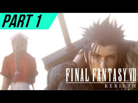 FINAL FANTASY 7 REBIRTH Gameplay Walkthrough Part 1 (4K 60FPS) No Commentary (FULL GAME)