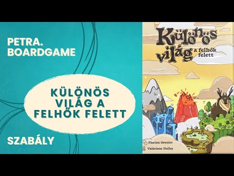 Különös világ a felhők felett szabálymagyarázó, végigjátszás - Petra.Boardgame - Játékszabály videók
