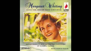 Margaret Whiting / She Didn't Say "Yes"