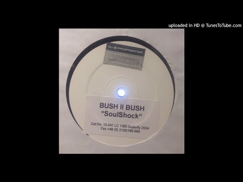 Bush II Bush ‎- SoulShock