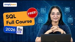 SQL Full Course 2026 [FREE] | Advanced SQL Course 2026 | SQL Tutorial For Beginners | Simplilearn