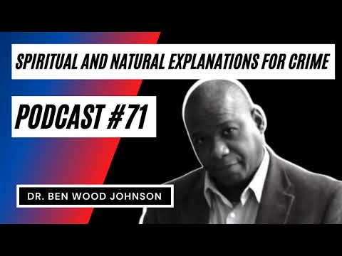 Spiritual and Natural Explanations for Crime - TBWJP071
