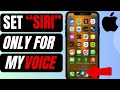 How To Set Siri Only For My Voice | Enhance iPhone Security With Personalized AI Chatbot Assistant