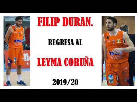 FILIP DJURAN NUEVO JUGADOR LEYMA CORUÑA 2019-20